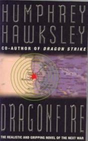 book cover of Dragon Fire by Humphrey Hawksley