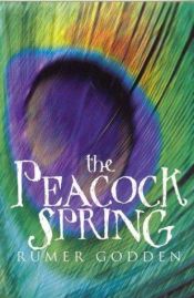 book cover of The peacock spring by Rumer Godden