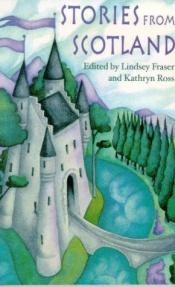 book cover of Stories from Scotland by Lindsey Fraser