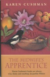 book cover of The Midwife's Apprentice by Karen Cushman