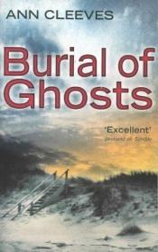 book cover of Burial of Ghosts by Ann Cleeves