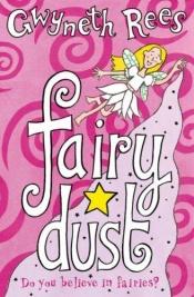 book cover of Fairy Dust by Gwyneth Rees