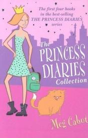 book cover of The Princess Diaries Collection (Princess Diaries) by Meg Cabotová