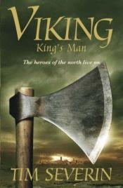 book cover of King's Man by Timothy Severin