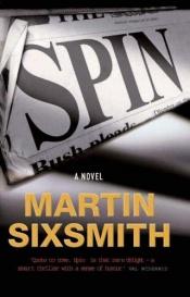 book cover of Spin by Martin Sixsmith