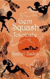 book cover of Gem Squash Tokoloshe by Rachel Zadok
