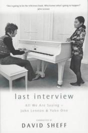 book cover of Last Interview by जॉन लेनन