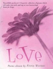book cover of Love by Fiona Waters