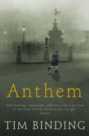 book cover of Anthem by Tim Binding