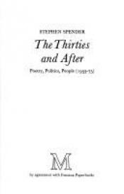 book cover of Thirties and After by Stephen Spender