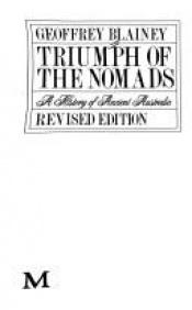 book cover of Triumph of the Nomads by Geoffrey Blainey