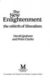 book cover of New Enlightenment by Peter Clarke