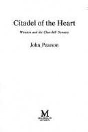 book cover of Citadel of the heart by John Pearson