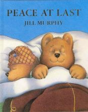 book cover of Peace at last by Jill Murphy