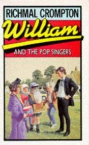 book cover of William and the Pop Singers by Richmal Crompton