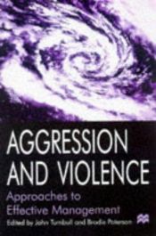book cover of Managing Aggression and Violence by John Turnbull