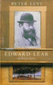book cover of Edward Lear by Peter Levi
