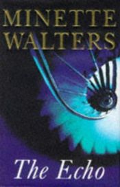 book cover of De echo by Minette Walters