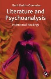 book cover of Literature and Analysis: Intertextual Readings by Ruth Parkin-Gounelas