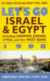 book cover of Let's Go: The Budget Guide to Israel and Egypt (including Jordan) 1989 by Let's Go Publisher
