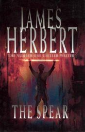 book cover of The spear by James Herbert