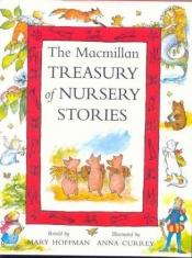 book cover of Mac Treasury of Nursery Stories by Mary Hoffman
