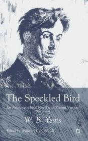 book cover of Speckled Bird by William Butler Yeats