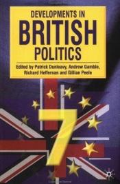 book cover of Developments in British Politics 7 by Patrick Dunleavy