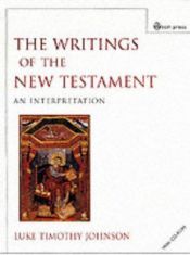 book cover of The Writings of the New Testament by Luke Timothy Johnson