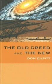 book cover of The Old Creed and the New by Don Cupitt