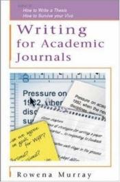 book cover of Writing for academic journals by Rowena Murray
