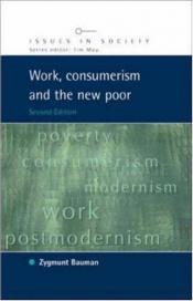 book cover of Arbete, konsumtion och den nya fattigdomen by Zygmunt Bauman