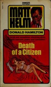 book cover of Death of a Citizen by Donald Hamilton
