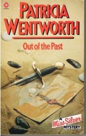 book cover of Out of the Past by Patricia Wentworth