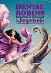 book cover of Jezebel by Denise Robins