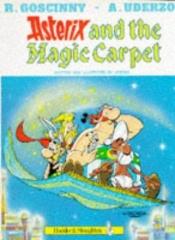 book cover of Asterix and the Magic Carpet (The Adventures of Asterix) by Albert Uderzo
