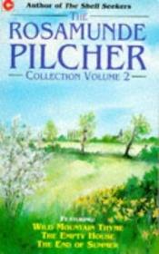 book cover of The Rosamunde Pilcher collection. Volume 2 by Rosamunde Pilcher