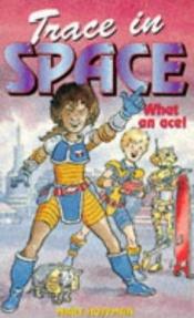 book cover of Trace in Space by Mary Hoffman
