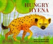 book cover of Hungry Hyena by Mwenye Hadithi.