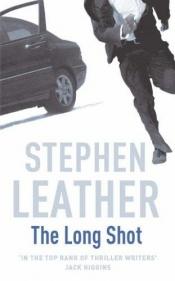 book cover of The Long Shot by Stephen Leather