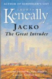 book cover of Jacko : the great intruder by トマス・キニーリー