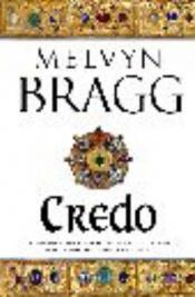 book cover of Credo by Melvyn Bragg
