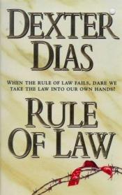 book cover of Rule of Law (H) by Dexter Dias