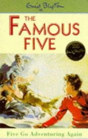 book cover of Famous Five #02 Five Go Adventuring Again by Enid Blyton