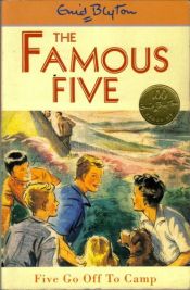 book cover of Five Go Off to Camp by Enid Blyton