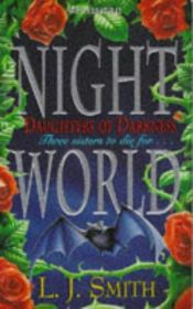book cover of Night World: Daughters of Darkness by L. J. Smith