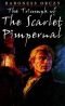 Triumph of the Scarlet Pimpernel (New Portway Reprints)