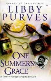 book cover of One Summers Grace by Libby Purves