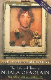 book cover of Are you somebody by Nuala O’Faolain