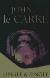 book cover of Single & Poika by John le Carré